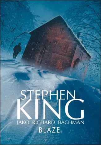Blaze Stephen King - okladka książki