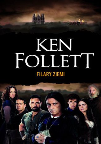 Filary Ziemi Ken Follett - okladka książki