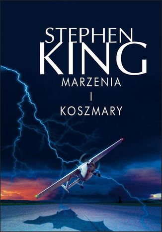 MARZENIA I KOSZMARY Stephen King - okladka książki