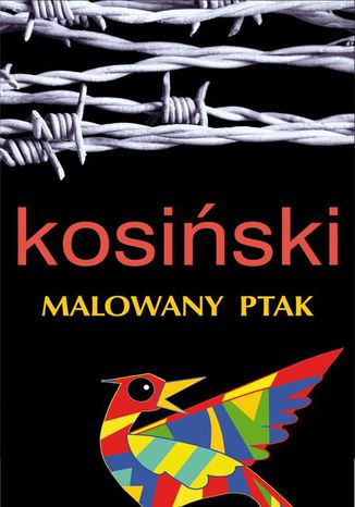 MALOWANY PTAK Jerzy Kosiński - okladka książki