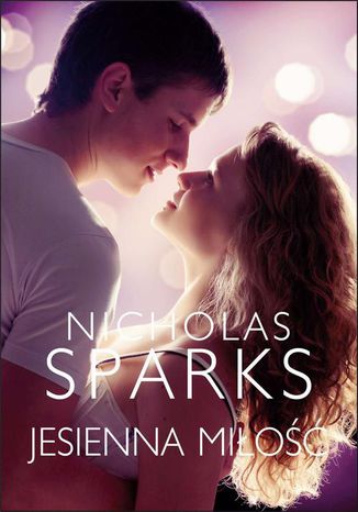 Jesienna miłość Nicholas Sparks - okladka książki