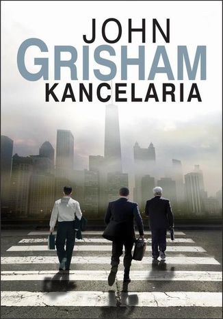 Kancelaria John Grisham - okladka książki