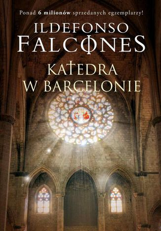 Katedra w Barcelonie Ildefonso Falcones - okladka książki