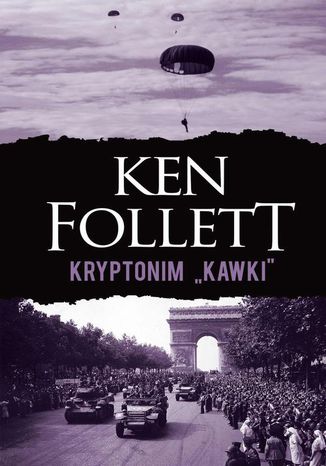 Kryptonim "Kawki" Ken Follett - okladka książki
