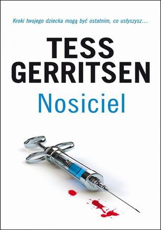 Nosiciel Tess Gerritsen - okladka książki