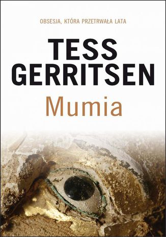 Mumia Tess Gerritsen - okladka książki