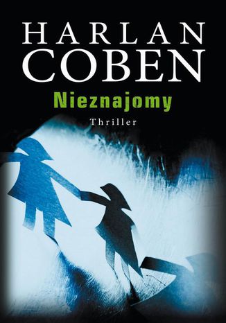 Nieznajomy Harlan Coben - okladka książki