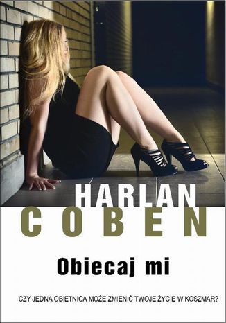 Obiecaj mi Harlan Coben - okladka książki