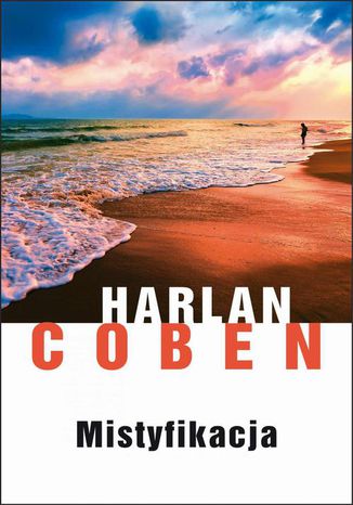 Mistyfikacja Harlan Coben - okladka książki