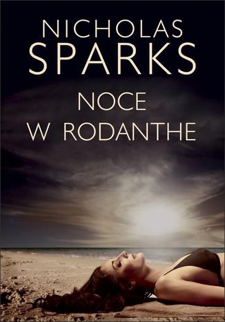 Noce w Rodanthe Nicholas Sparks - okladka książki