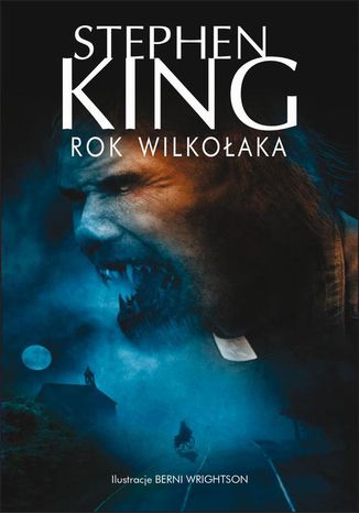 Rok Wilkołaka Stephen King - okladka książki