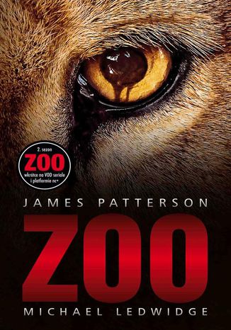 Zoo James Patterson, Michael Ledwidge - okladka książki