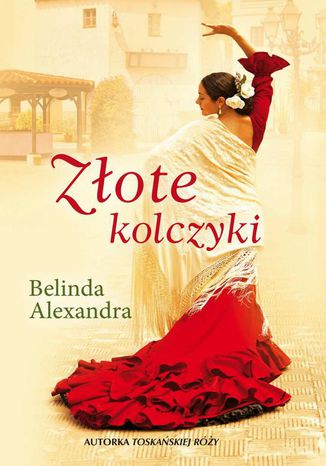 Złote kolczyki Belinda Alexandra - okladka książki