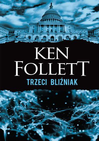 Trzeci bliźniak Ken Follett - okladka książki