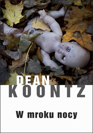 W mroku nocy Dean Koontz - okladka książki