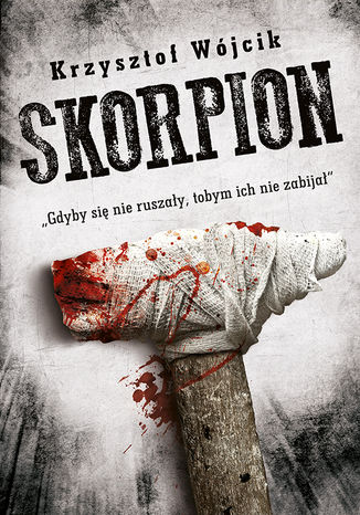 Skorpion Krzysztof Wójcik - okladka książki