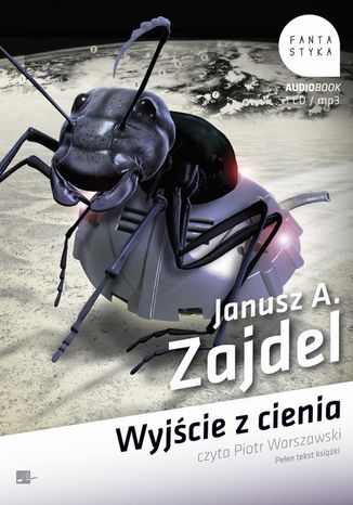 Wyjście z cienia Janusz Andrzej Zajdel - okladka książki