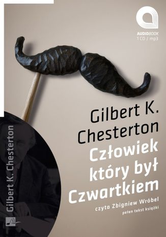 Człowiek który był Czwartkiem Gilbert Keith Chesterton - okladka książki
