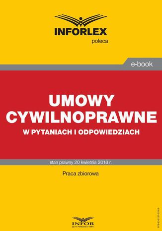 Umowy cywilnoprawne w pytaniach i odpowiedziach Praca zbiorowa - okladka książki