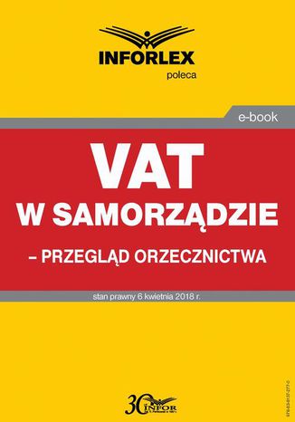 VAT w samorządzie  przegląd orzecznictwa Praca zbiorowa - okladka książki