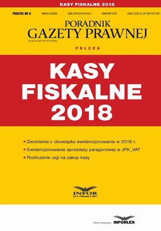 Kasy fiskalne 2018 (Podatki 6/2018) Infor Pl - okladka książki
