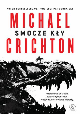 Smocze kły Michael Crichton - okladka książki