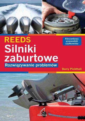 Silniki zaburtowe. Rozwiązywanie problemów Barry Pickthall - okladka książki