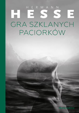 Gra szklanych paciorków Hermann Hesse - okladka książki