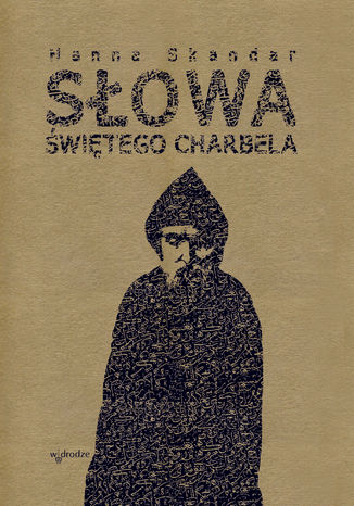 Słowa Świętego Charbela Hanna Skandar - okladka książki
