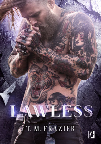 Lawless T. M. Frazier - okladka książki