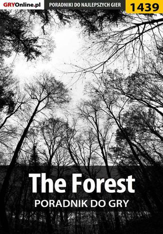 The Forest - poradnik do gry Jakub Bugielski - okladka książki
