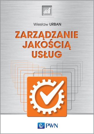 Zarządzanie jakością usług Wiesław Urban - okladka książki