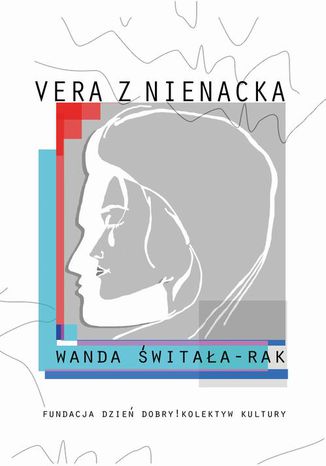 Vera z Nienacka Wanda Świtała-Rak - okladka książki