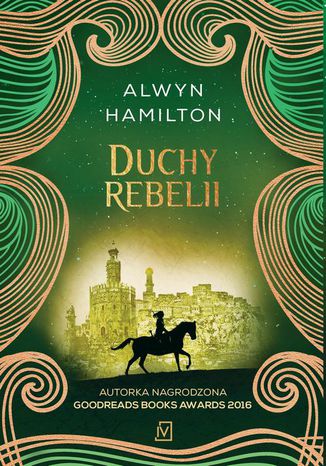 Duchy rebelii Alwyn Hamilton - okladka książki