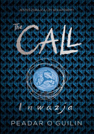 The Call II. Inwazja Peadar O. Guilin - okladka książki