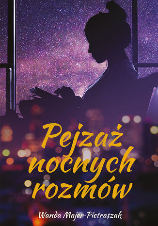 Pejzaż nocnych rozmów Wanda Majer-Pietraszak - okladka książki