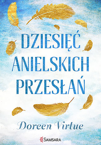 Dziesięć anielskich przesłań Doreen Virtue - okladka książki