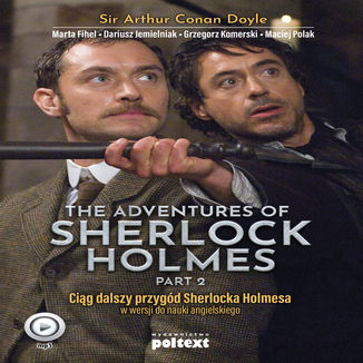 Okładka książki/ebooka The Adventures of Shelock Holmes (part II). Przygody Sherlocka Holmesa w wersji do nauki angielskiego