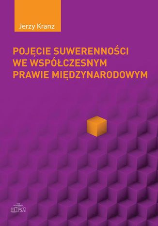 Pojęcie suwerenności we wspólczesnym prawie międzynarodowym Jerzy Kranz - okladka książki