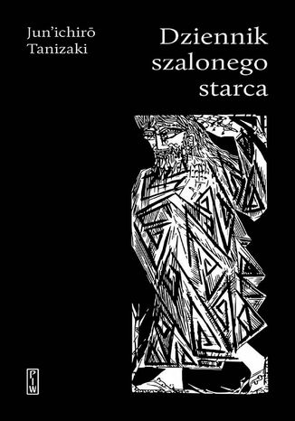 Dziennik szalonego starca Junichiro Tanizaki - okladka książki