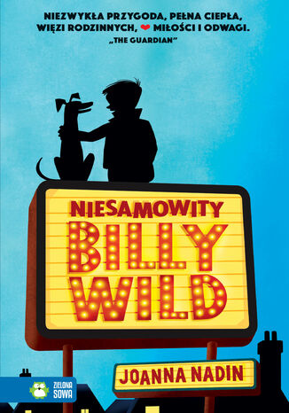 Niesamowity Billy Wild Joanna Nadin - okladka książki