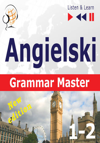 Angielski  Grammar Master: Gramamr Tenses + Grammar Practice  New Edition (Poziom średnio zaawansowany / zaawansowany: B1-C1  Słuchaj & Ucz się) Dorota Guzik - okladka książki