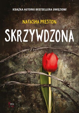 Skrzywdzona Natasha Preston - okladka książki