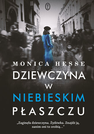 Dziewczyna w niebieskim płaszczu Monica Hesse - okladka książki