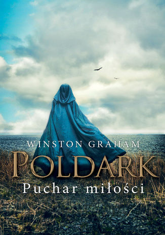Poldark (#10). Puchar miłości Winston Graham - okladka książki