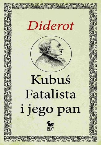 Kubuś Fatalista i jego pan Denis Diderot - okladka książki