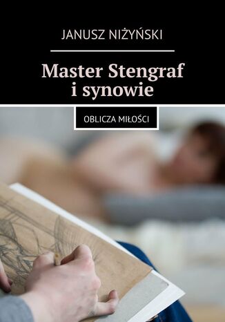 Master Stengraf i synowie Janusz Niżyński - okladka książki