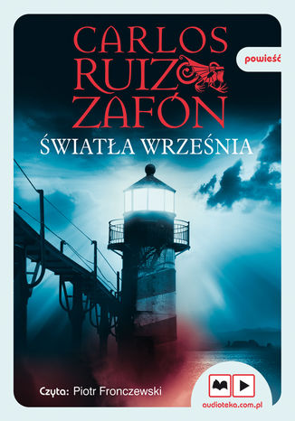 Światła września Carlos Ruiz Zafón - okladka książki