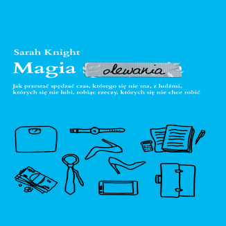 Magia olewania Sarah Knight - audiobook MP3