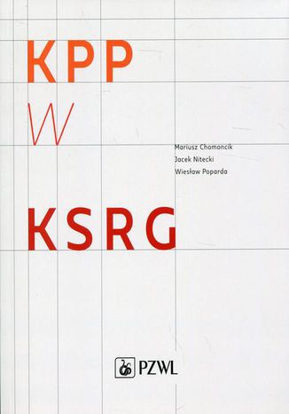 KPP w KSRG Mariusz Chomoncik, Jacek Nitecki, Wiesław Poparda - okladka książki